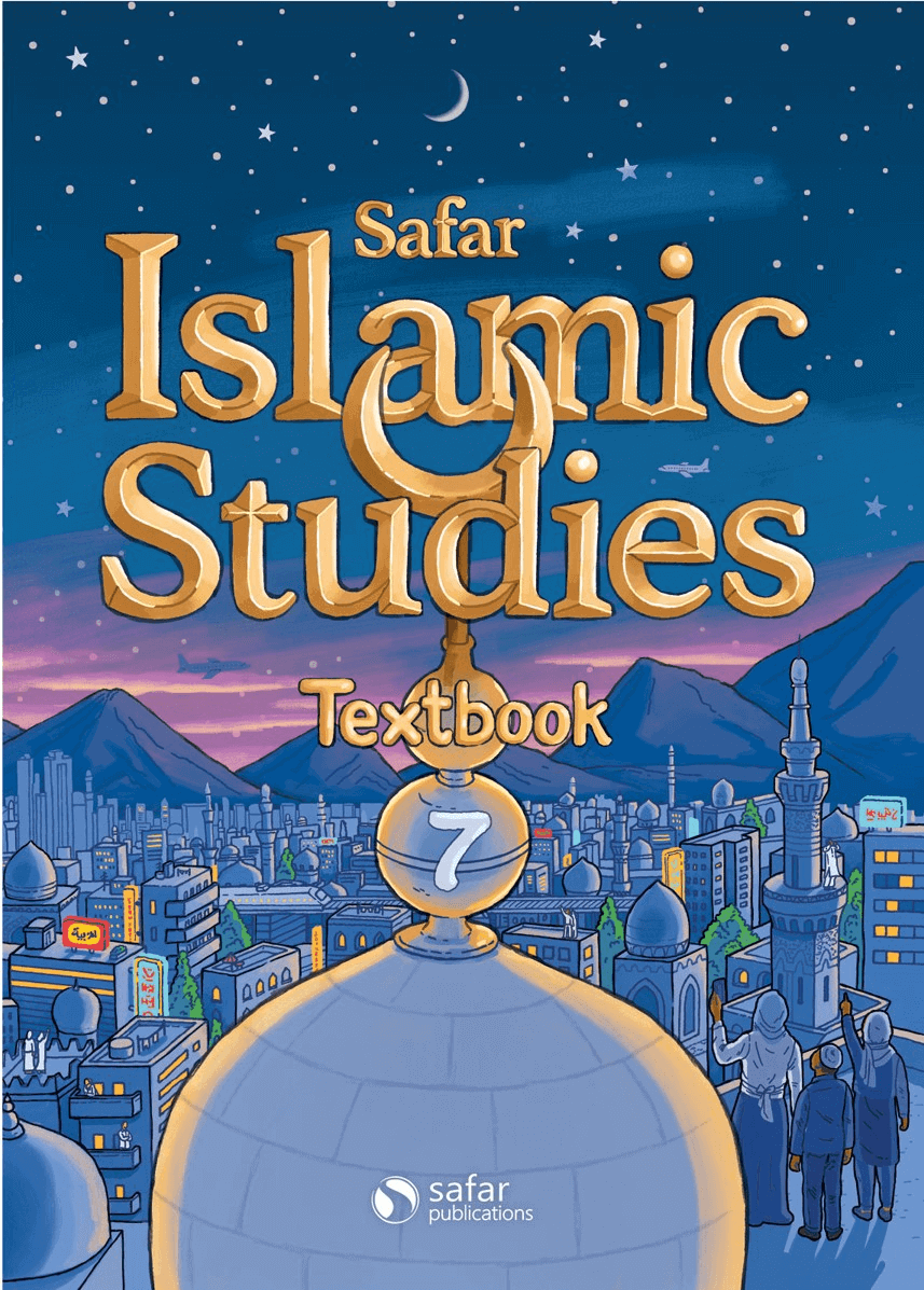 Safar Islamic Studies - Textbook 7